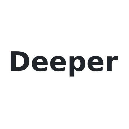 Deeper