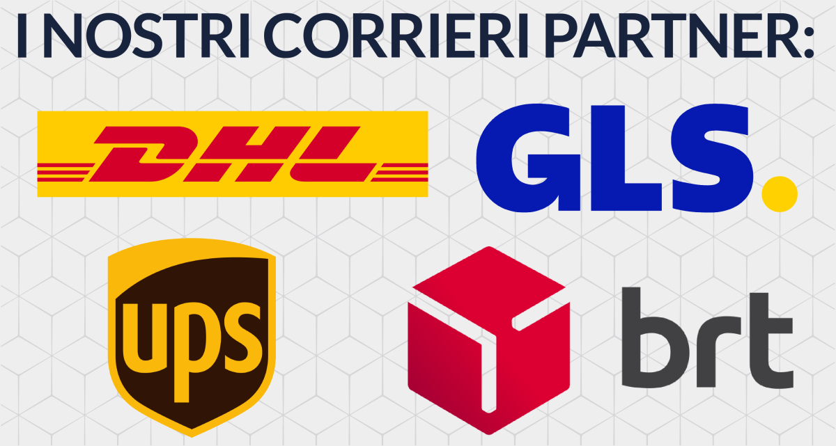 I nostri corrieri partner: DHL, GLS, UPS, BRT